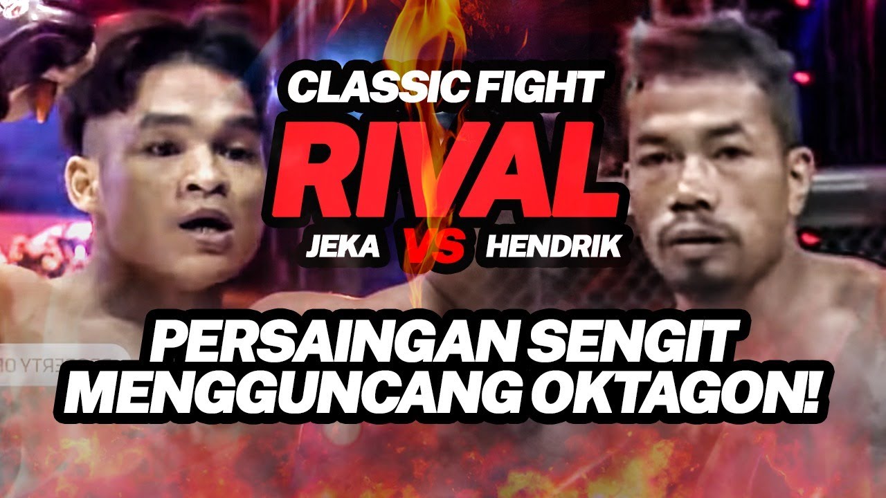 Adu Omong, Adu Jago! Jeka vs Hendrik: Duel Keras Fighter Sumatera Utara | Classic Fight Rival background