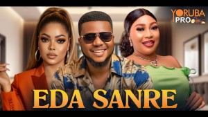 EDA NSARE Latest Yoruba Movie