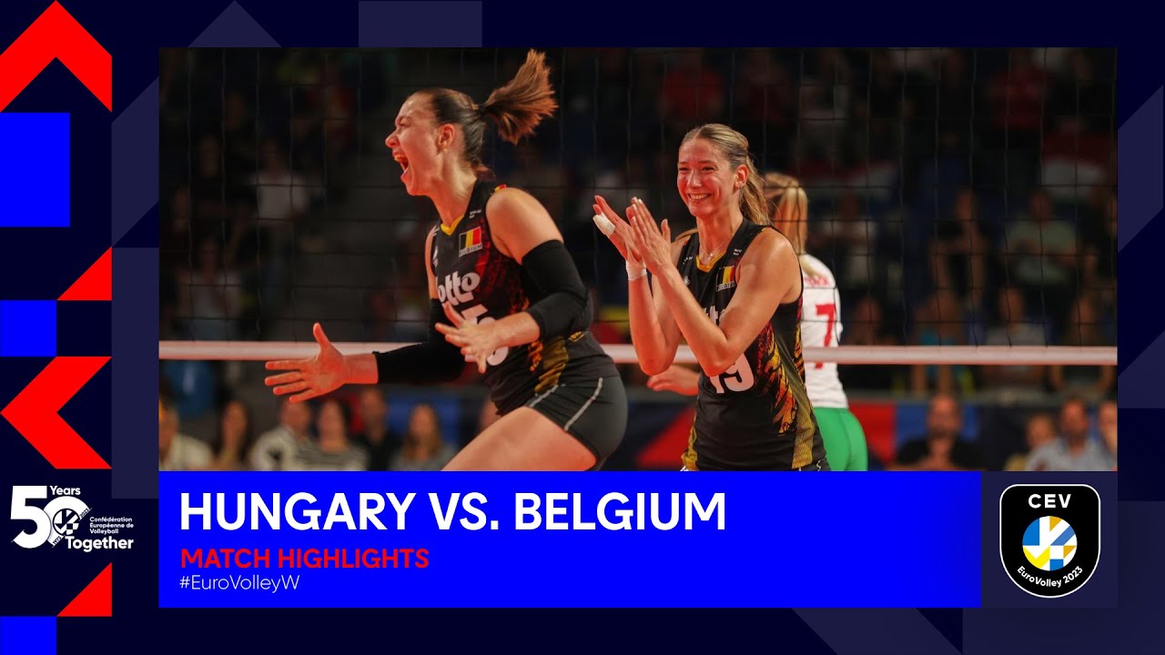Hungary vs. Belgium | Match Highlights I CEV EuroVolley 2023 Women background