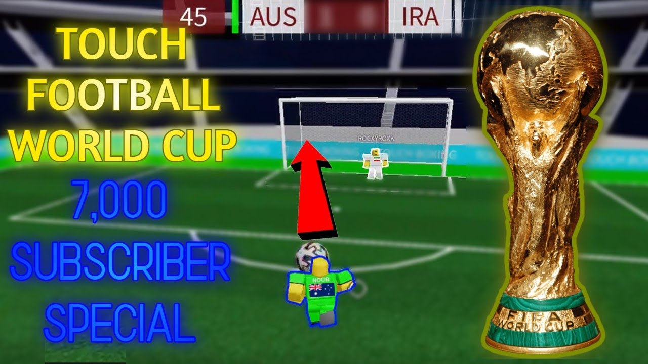 ATTEMPTING THE ROBLOX TOUCH FOOTBALL WORLD CUP AGAIN!!! [Roblox WC 7000 Subscriber Special) background