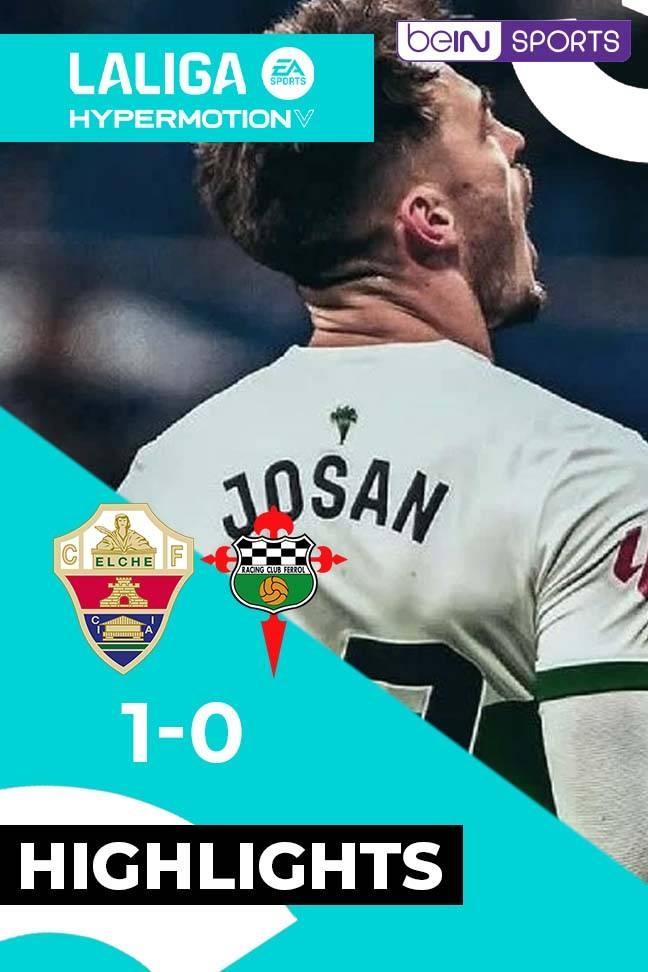 La Liga 2 2025 - Highlight Elche vs Racing de Ferrol