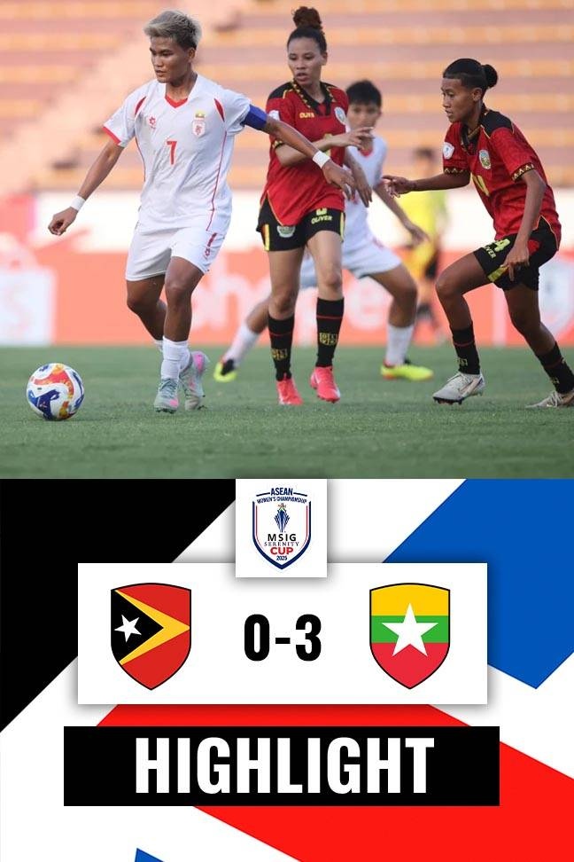 ASEAN Women's Championship MSIG Serenity Cup 2025 - Highlight Timor Leste vs Myanmar