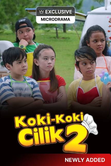 Koki-Koki Cilik 2 (Microdrama) poster