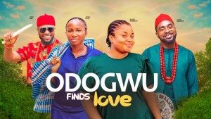 ODOGWU FINDS A VILLAGE WIFE