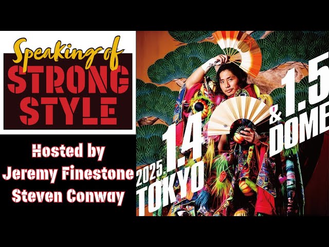 #NJPW Wrestle Kingdom & Wrestle Dynasty preview | #njwk19 #Wrestledynasty | Speaking of Strong Style