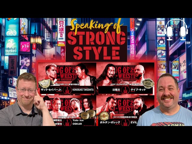 Yuya vs Yuto Ice | Shota vs Oskar | King of Pro Wrestling preview | Speaking of Strong Style