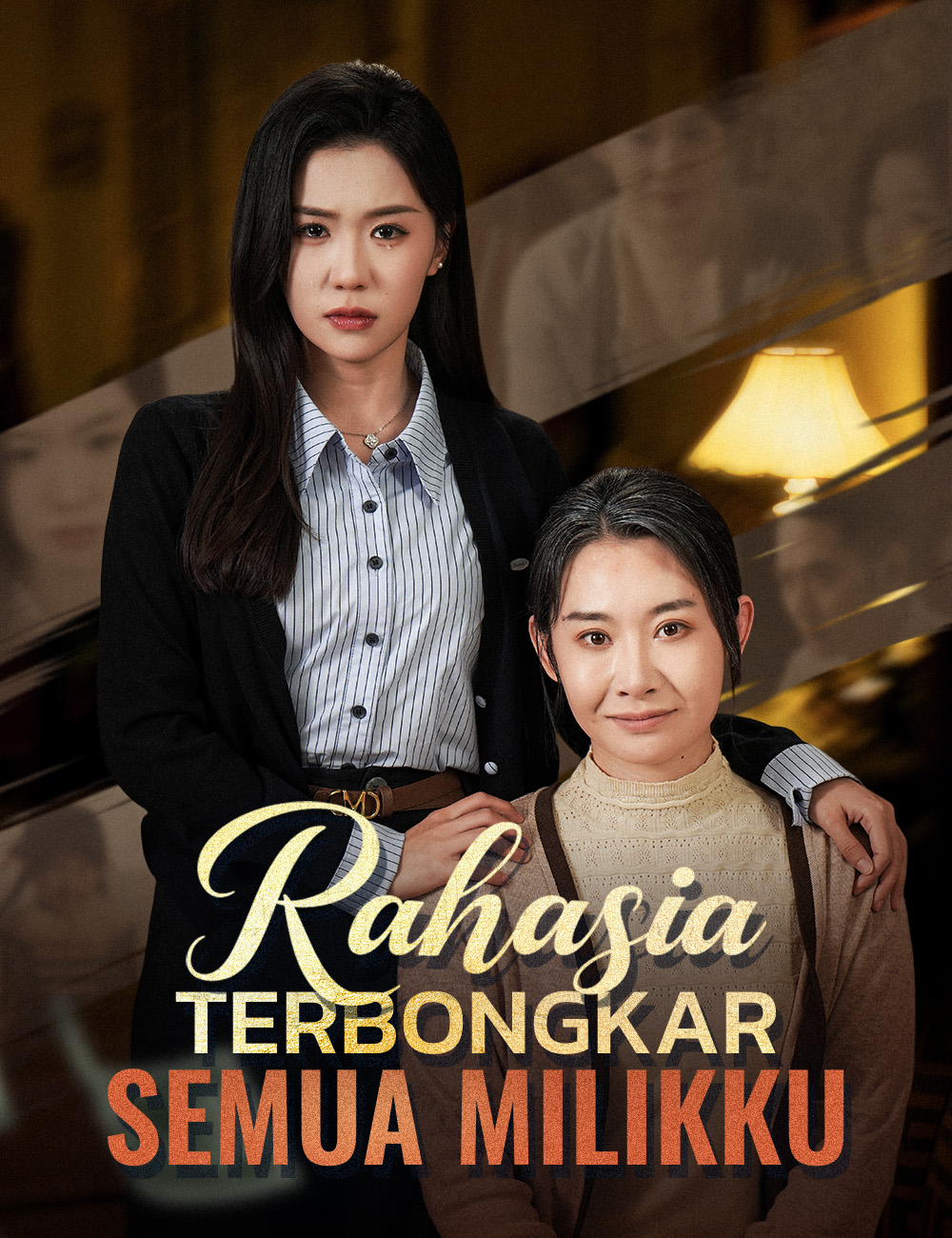 Rahasia Terbongkar, Semua Milikku poster