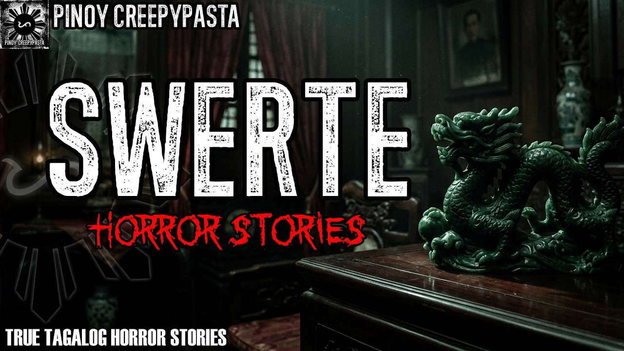SWERTE HORROR STORIES | Pinoy Creepypasta