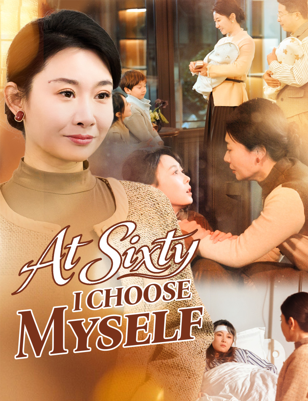 At Sixty, I Choose Myself poster