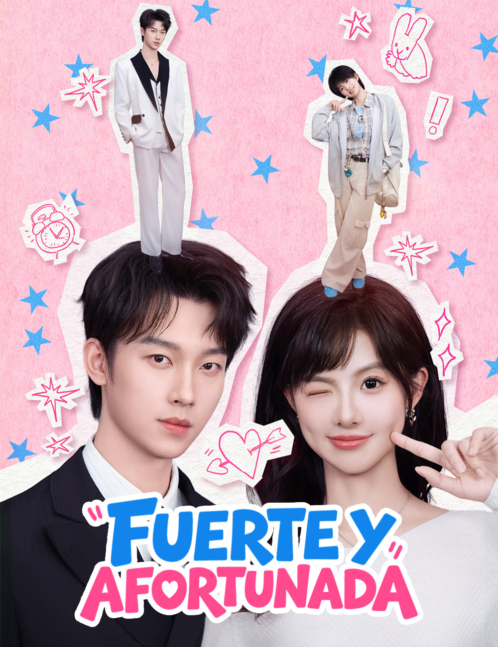 Fuerte y afortunada poster