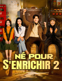 Né pour S'Enrichir 2
