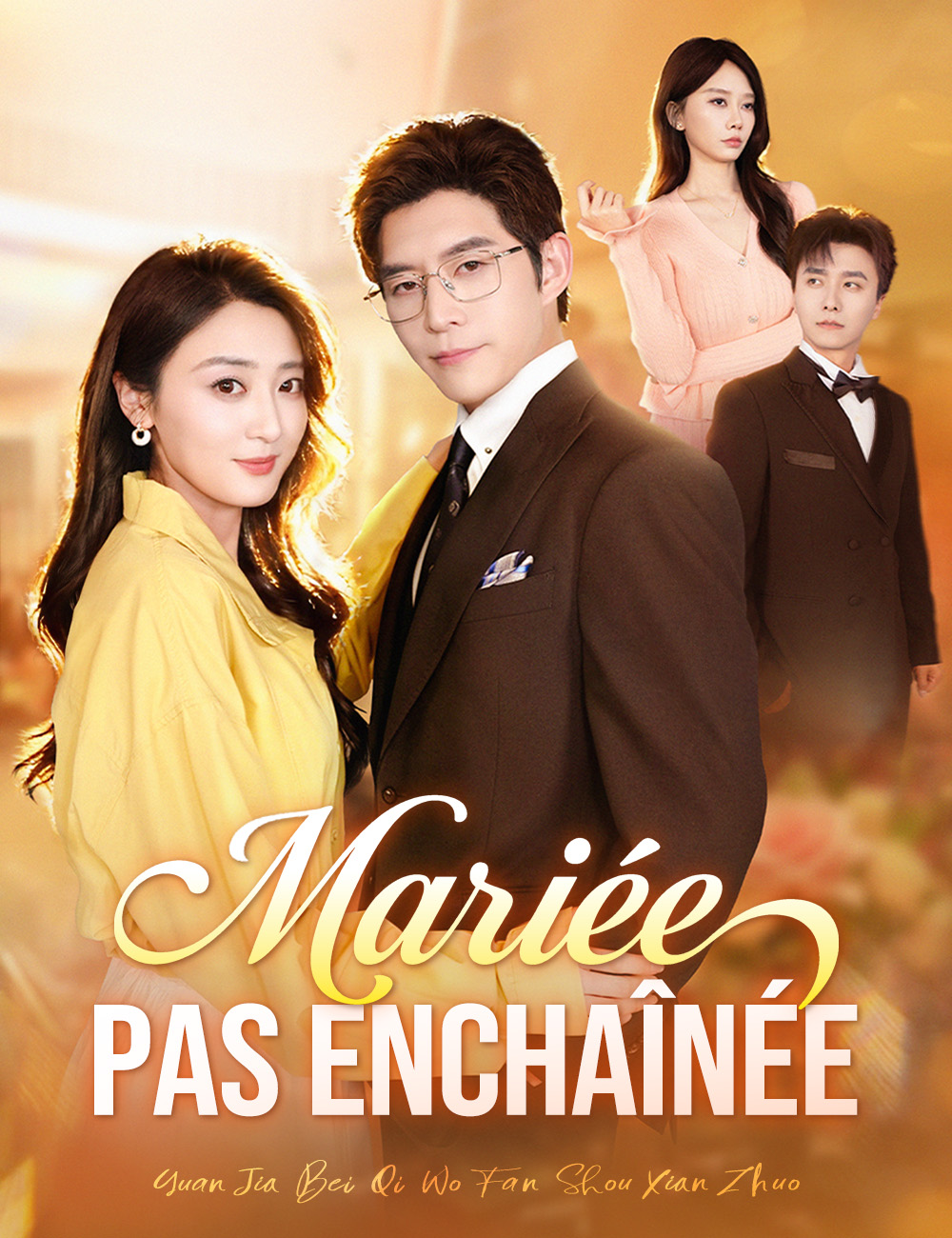 Mariée, Pas Enchaînée poster