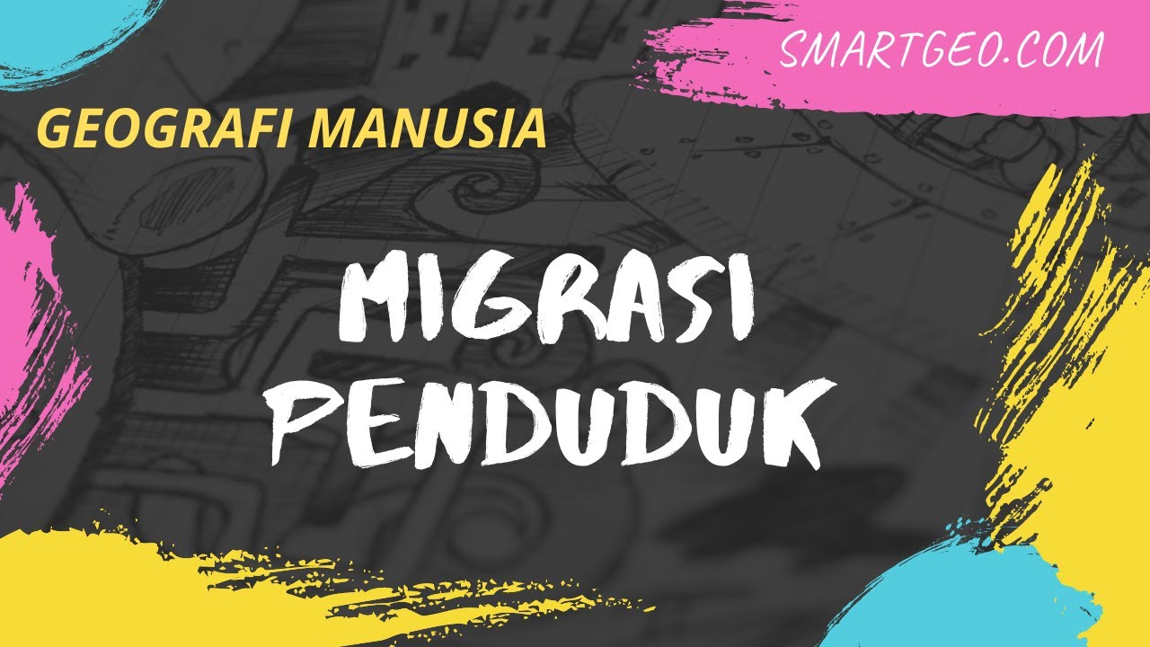 MIGRASI PENDUDUK TINGKATAN 5 | GEOGRAFI MANUSIA