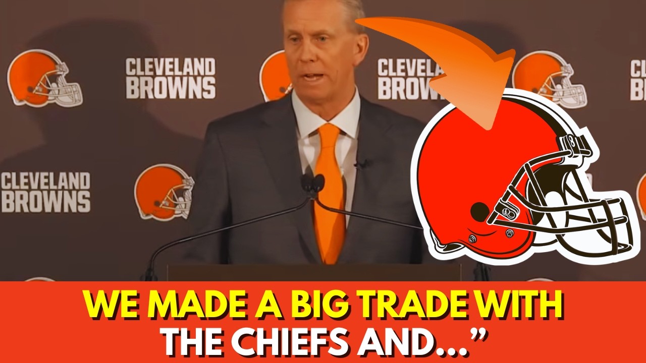 BROWNS MAKE BOLD DRAFT TRADE WITH CHIEFS AND FANS GO WILD! YOU WON'T BELIEVE IT! BROWNS NEWS