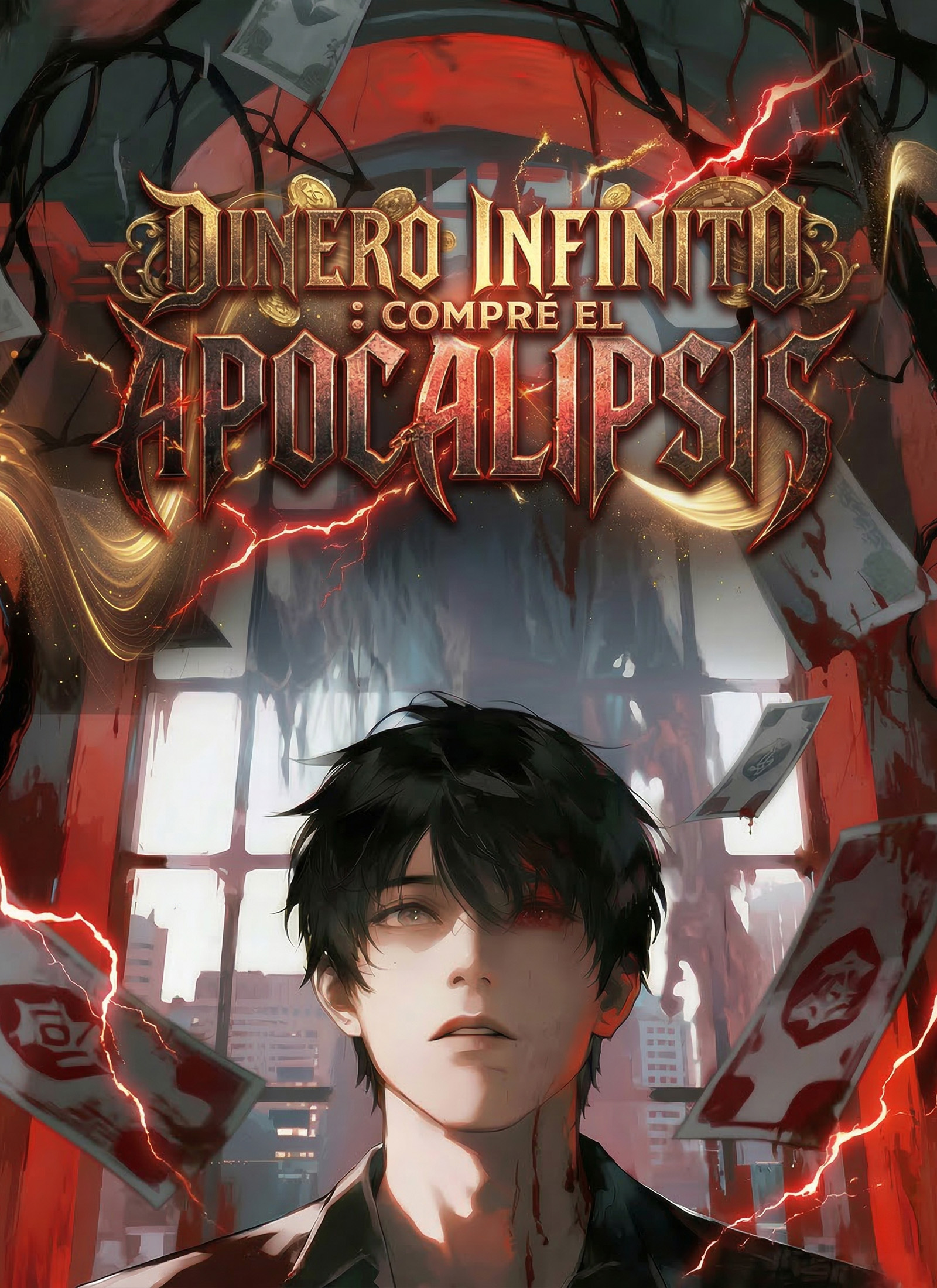 [Doblado]Dinero Infinito: Compré el Apocalipsis poster