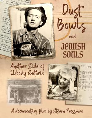 Dust Bowls and Jewish Souls: Another Side of Woody Guthrie - 123Movies