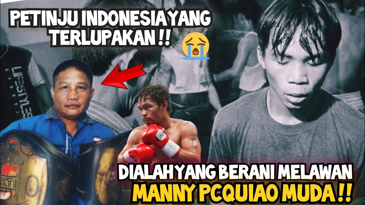 HANYA DIA PETINJU INDONESIA YANG PERNAH MENGHANTAM MANNY PACQUIAO