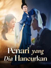 [Versi Dub] Penari yang Dia Hancurkan [Indonesian]