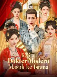 [Versi Dub] Ketika Dokter Modern Masuk ke Istana [Indonesian]