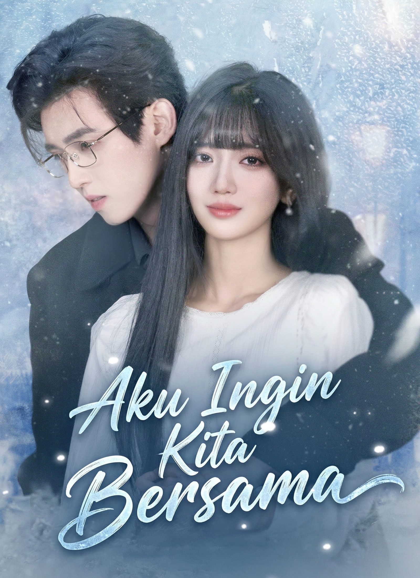 Aku Ingin Kita Bersama poster