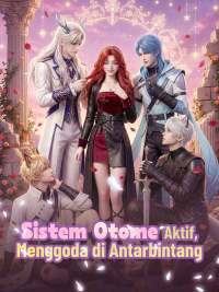 Sistem Otome Aktif, Menggoda di Antarbintang [Indonesian]