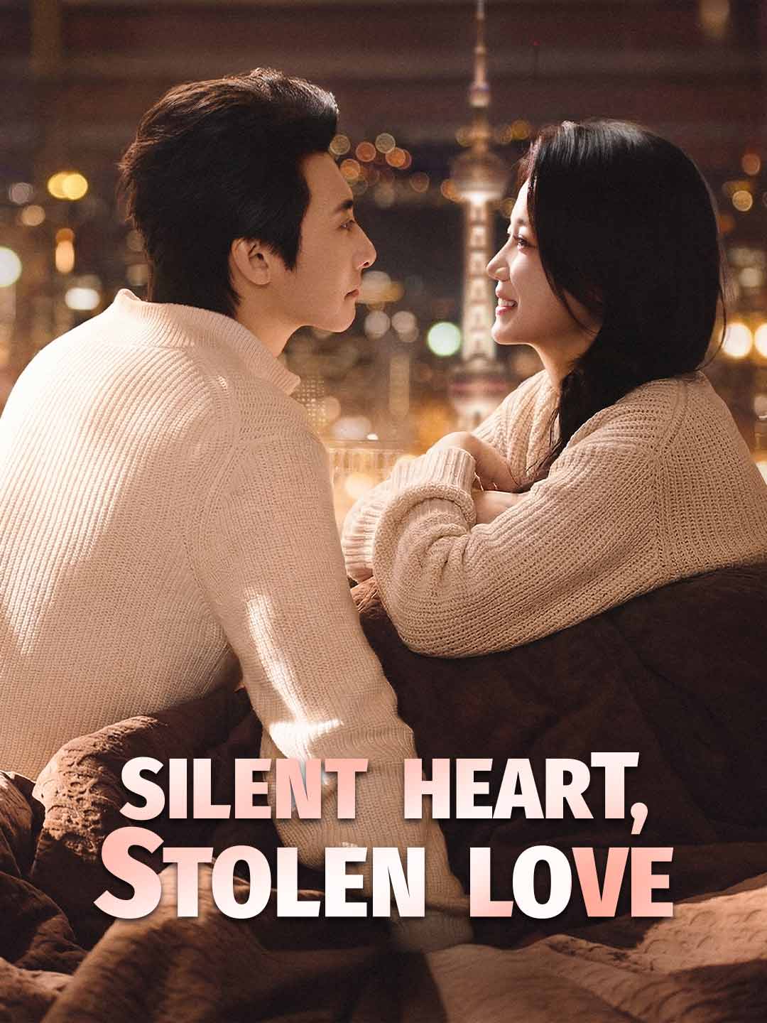 Silent Heart, Stolen Love (2024) | Watch on Movi47