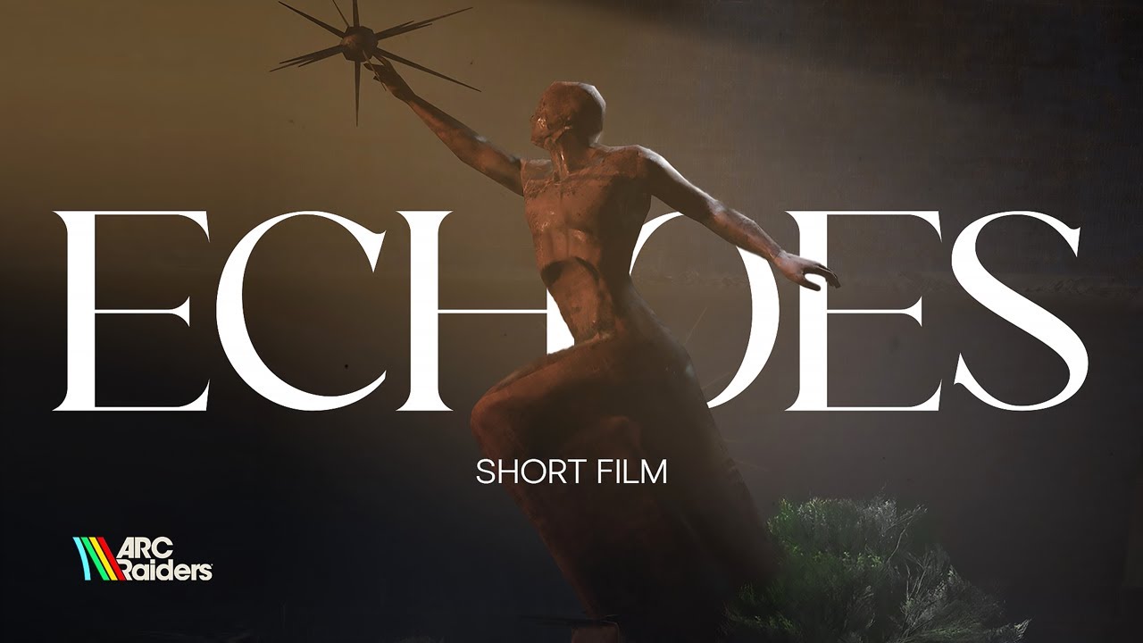 ECHOES — Arc Raiders Cinematic Short Film background
