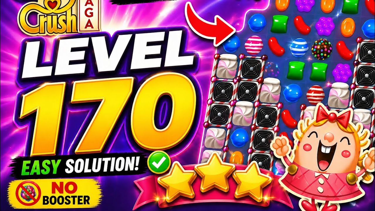 Level 170 Easy Solution | No Booster | 3 Stars Candy Crush