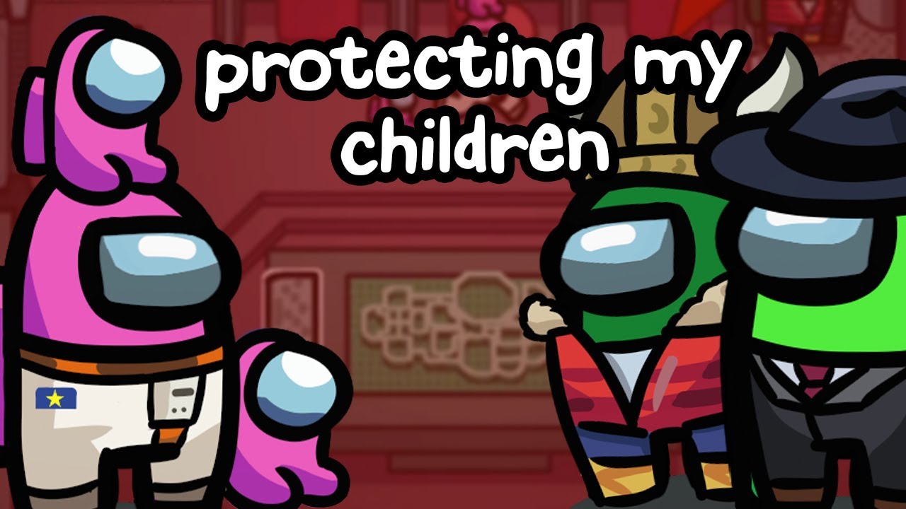 STAY AWAY FROM MY KIDS • AMONG US HIGHLIGHTS background
