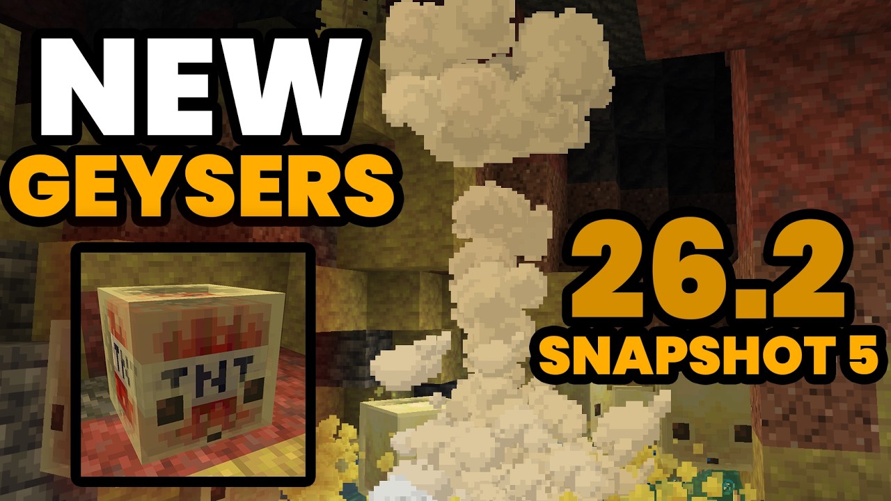 NEW GEYSERS, TNT CUBES AND MORE! Minecraft 26.2 Snapshot 5!