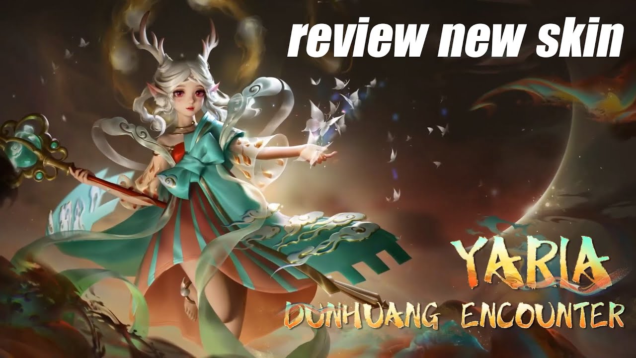 Honor Of Kings | Review New Skin YARIA Collab Dunhuang