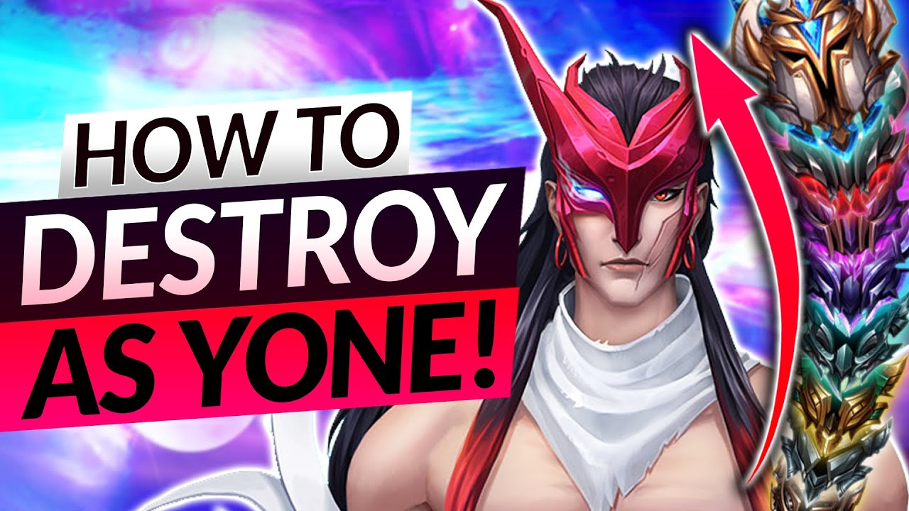The ULTIMATE YONE GUIDE - Best Builds, Combos and Lane Tips - League of Legends background
