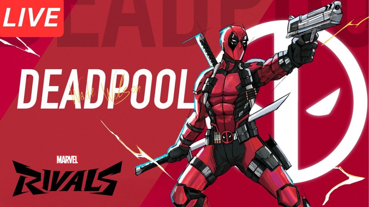 🔴LIVE - Marvel Rivals Season 7.5 -- Deadpool Gaming || EA FC Finishing Objectives Later