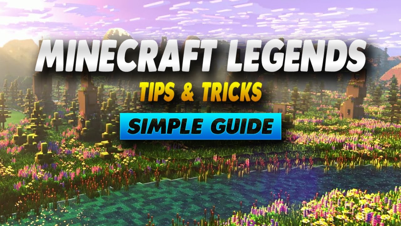 Minecraft Legends Tips and Tricks - Simple Guide background