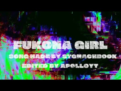 FUKONA GIRL | gorilla tag montage | stomachbook background