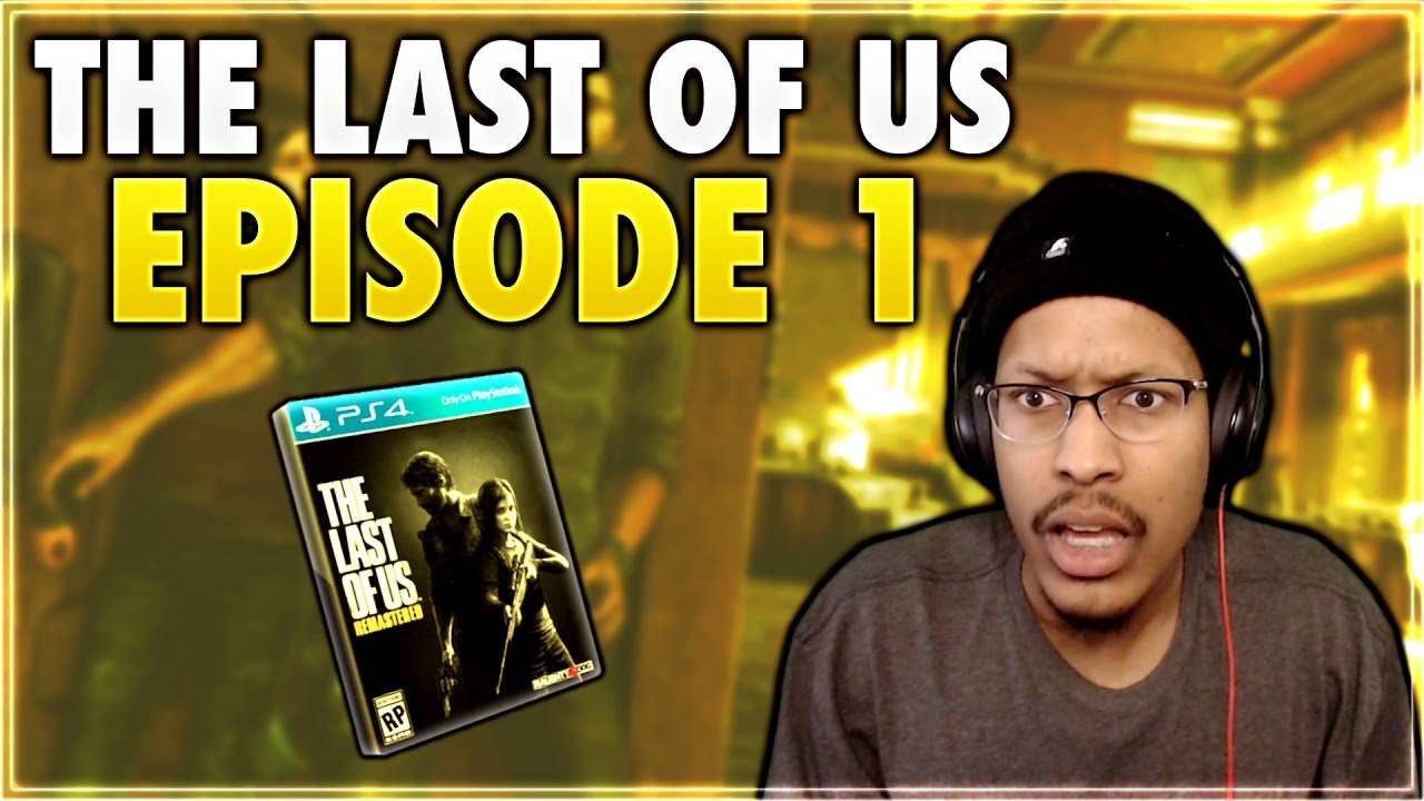 THE LAST OF US | EPISODE #1 background