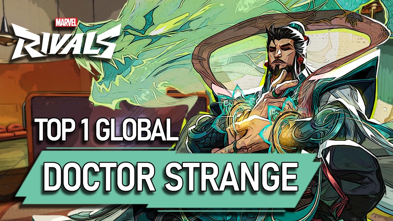 TOP 1 GLOBAL DOCTOR STRANGE ! MTS - MARVEL RIVALS PRO