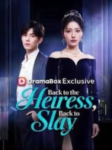 Back to the Heiress, Back to Slay [English] poster