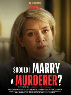 Should I Marry a Murderer? [Hindi]