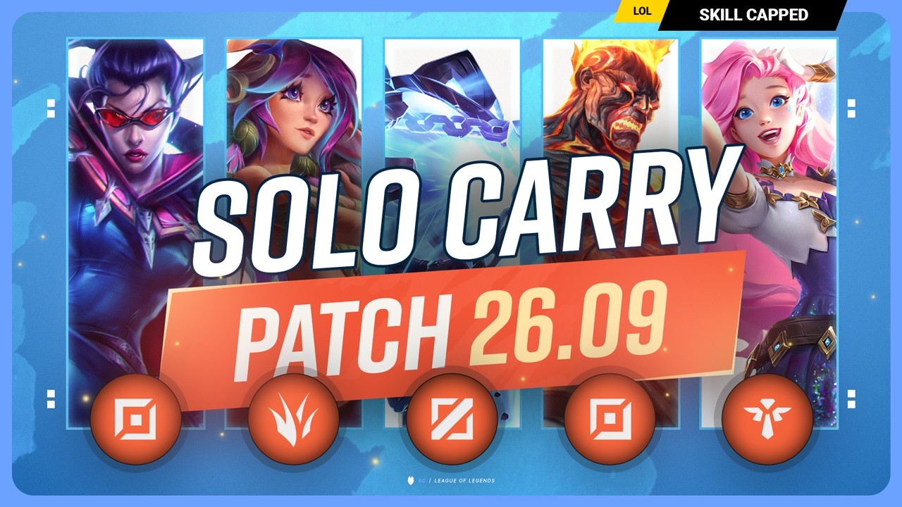 The NEW BEST SOLO CARRY CHAMPIONS on PATCH 26.09 - League of Legends