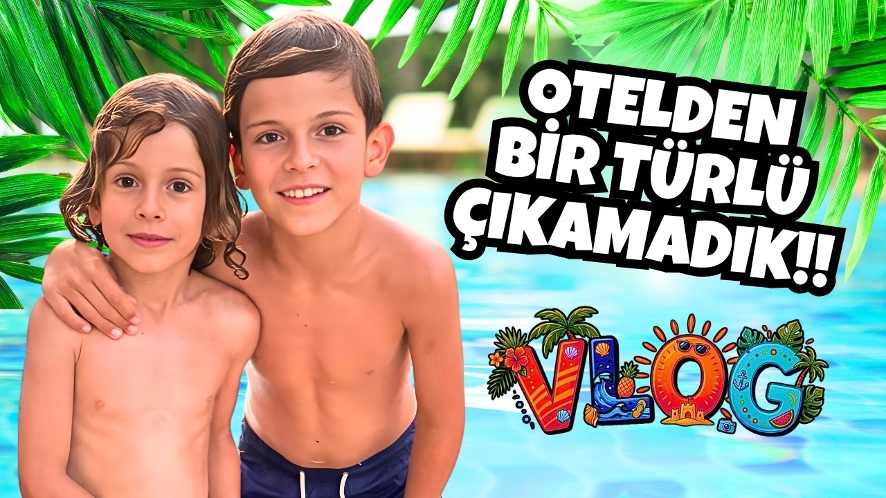 OTELDEN BİR TÜRLÜ ÇIKAMADIK! AMAN ALLAHIM! | VLOG background