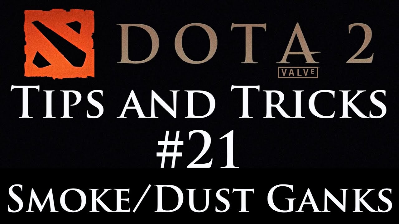 Dota 2: Tips and Tricks #21 - Easy Ganks on Invisible Heroes background