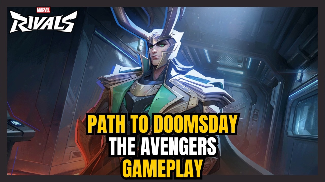 Path to Doomsday | The Avengers Game Mode | Marvel Rivals Gameplay Season 7.5