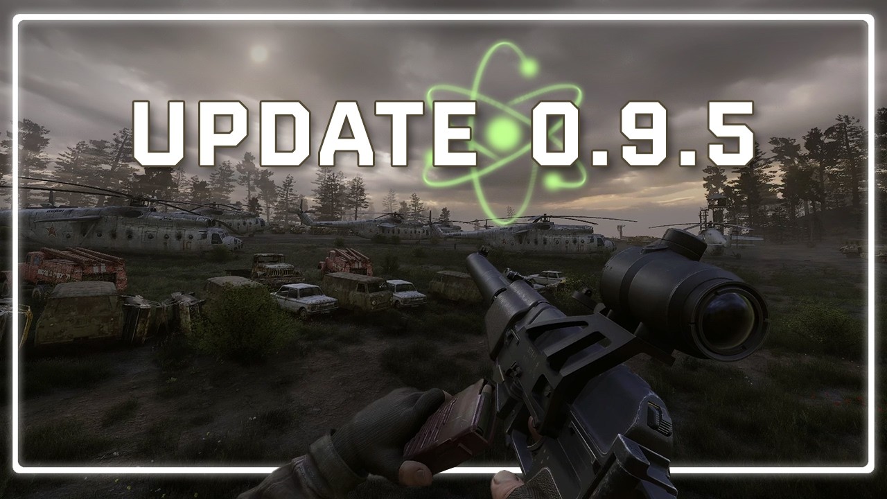 What's coming in STALKER GAMMA Update 0.9.5