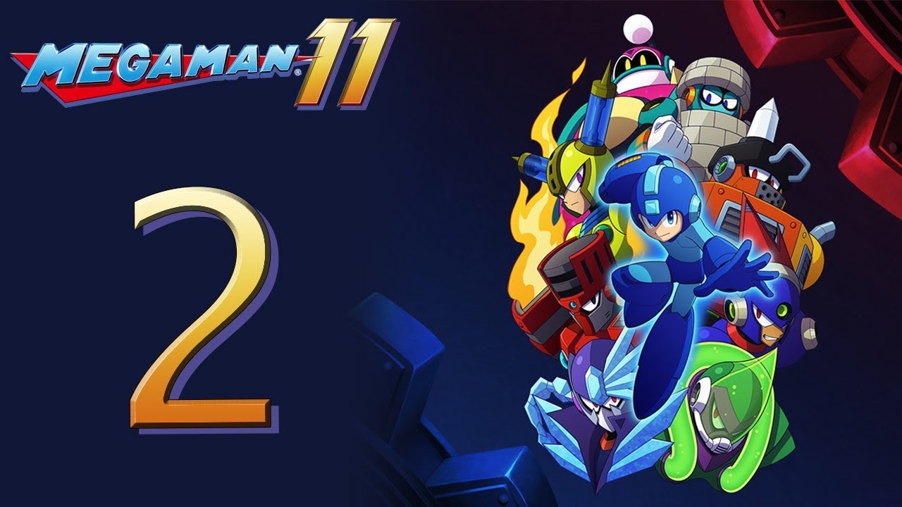 Mega Man 11 Kicks DSP's BUTT! The Playthrough pt2 - Blast, Block, Torch and Tundra Man Stages! background