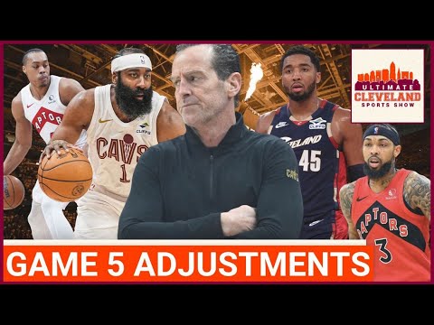 What adjustments do the Cleveland Cavaliers have to make to beat the Toronto Raptors in G5?