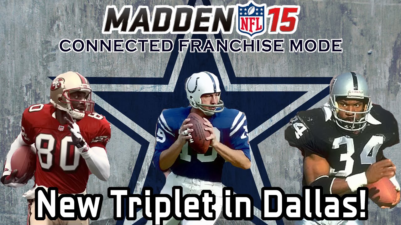 Madden 15 Connected Franchise - New Triplet in Dallas - CFM Draft background