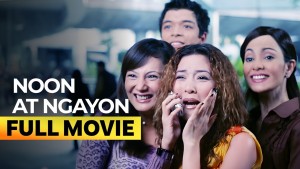 Noon at Ngayon