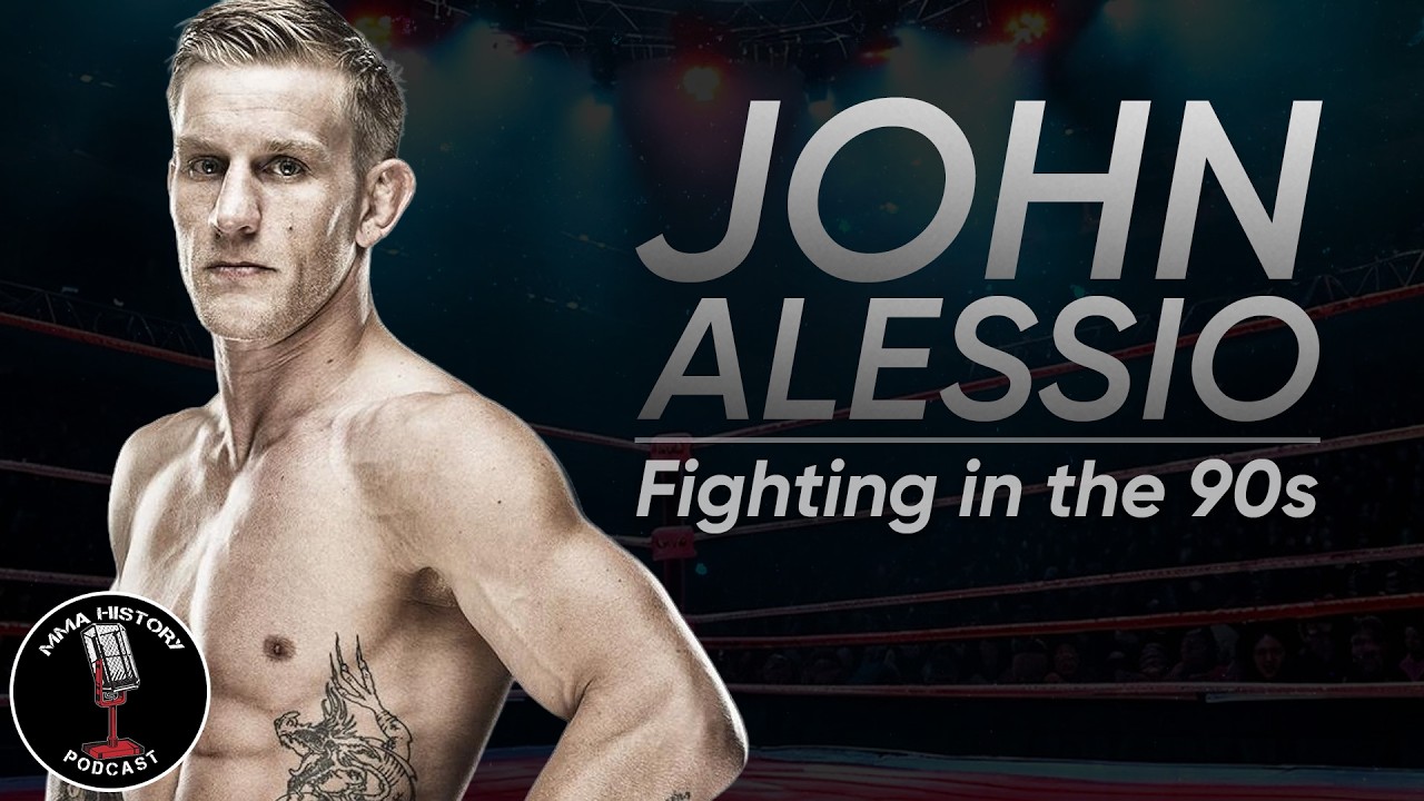 John Alessio - Fighting in the 90s | MMA History Podcast