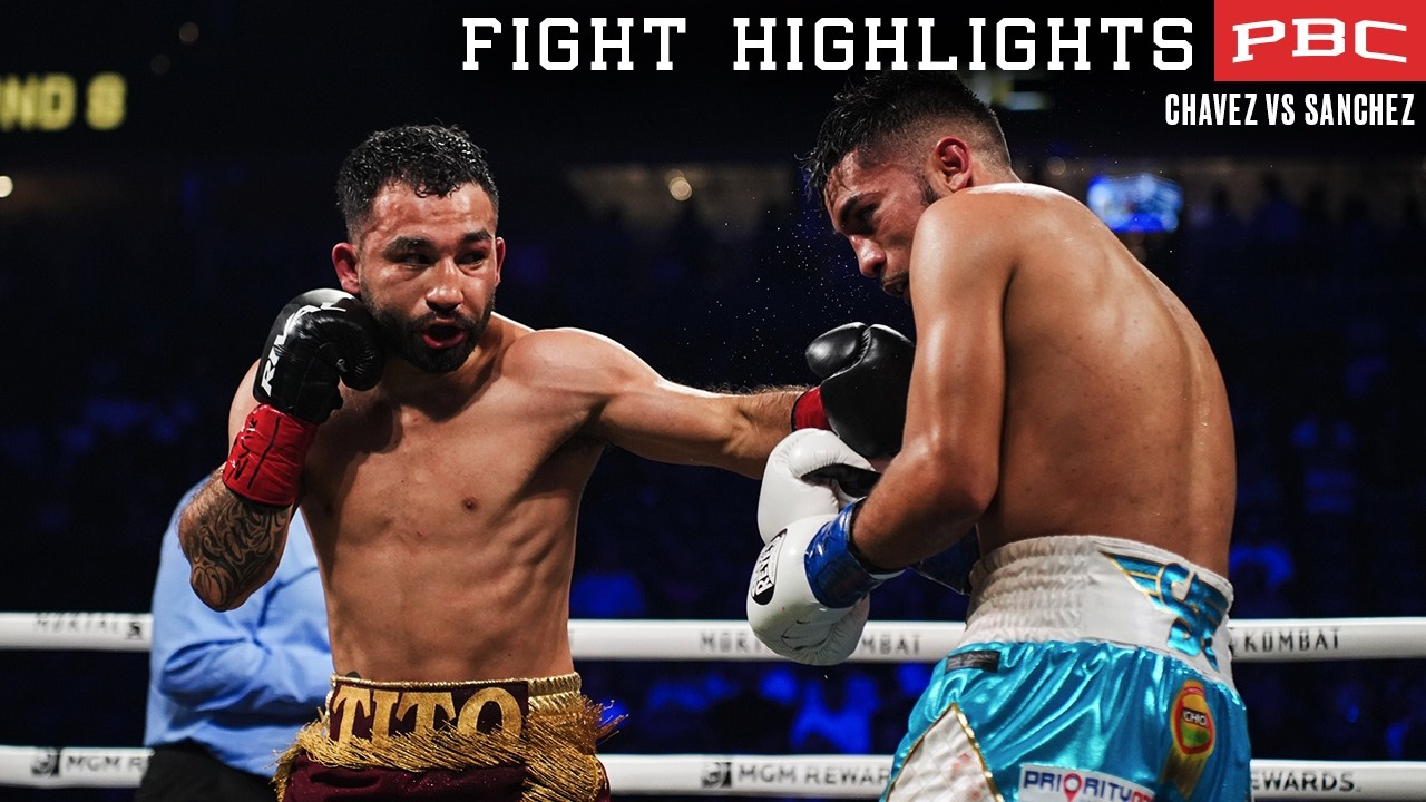 PBC FIGHT HIGHLIGHTS: Chavez vs Sanchez May 2, 2026 background